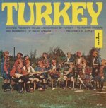 TURKEY: SONGS & DANCES