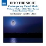 Into the Night-Contemporary Choral Music