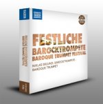 Festliche Barocktrompete / Festive Baroque Trumpet, 3 Audio-CDs