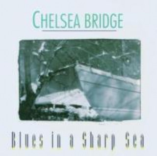 Blues In A Sharp Sea