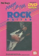Anyone Can Play Rock Guitar