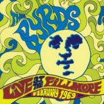 Live At The Fillmore February 1969