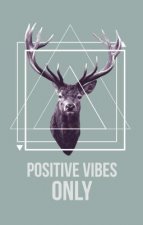 Positive Deer