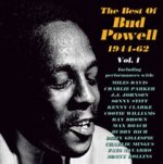 The Best Of Bud Powell 1944-62 Vol.1
