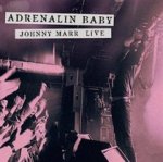 Adrenalin Baby-Johnny Marr Live