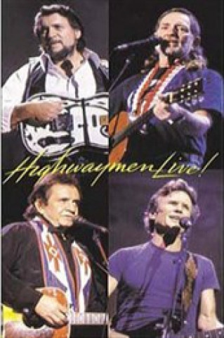 The Highwaymen Live