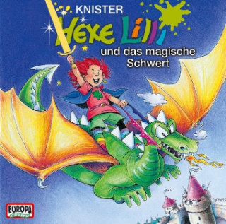 Hexe Lilli 17 und das magische Schwert