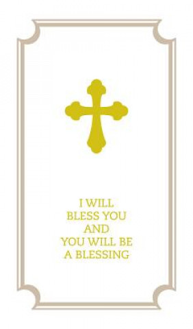 I Will Bless You and You Will Be a Blessing - Commemorative Wedding Booklet - Gift Edition