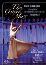 Grosse Messe-Ein Ballett