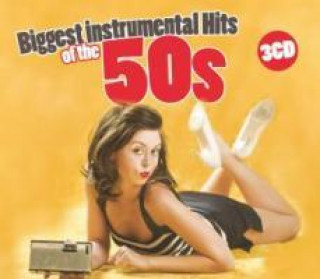 Biggest Instrumental Hits Of The 50s