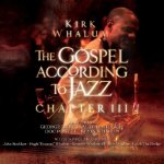 The Gospel according to Jazz,Chapter III