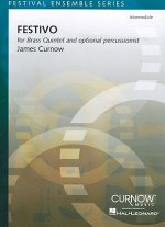 Festivo-Intermediate: For Brass Quintet and Optional Percussionist