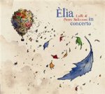 Elia In Concerto