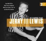 Jerry Lee Lewis: His Pumping Piano