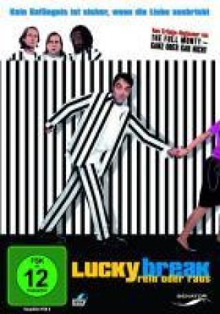 Lucky Break - Rein oder raus