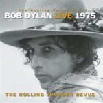 Bob Dylan Live 1975: Bootleg Series Vol.5