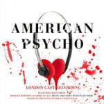 American Psycho-London Cast