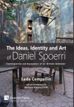 Ideas, Identity and Art of Daniel Spoerri