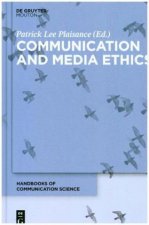 Communication and Media Ethics