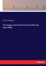 Voyages and Travels of Count Funnibos and Baron Stilkin