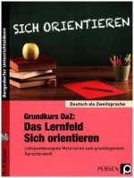 Grundkurs DaZ: Das Lernfeld 