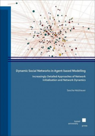 Dynamic Social Networks in Agent-based Modelling