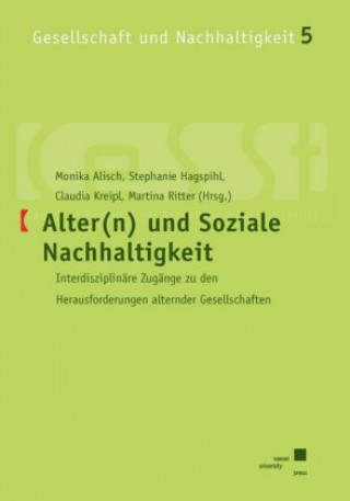 Alter(n) und Soziale Nachhaltigkeit