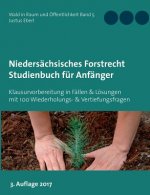 Niedersachsisches Forstrecht. Studienbuch fur Anfanger