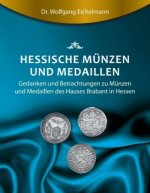 Hessische Münzen und Medaillen