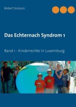 Echternach Syndrom 1