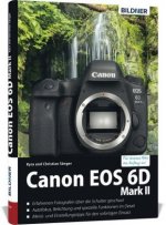 Canon EOS 6D Mark 2 - Für bessere Fotos von Anfang an