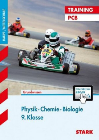 STARK Training Haupt-/Mittelschule - Physik, Chemie, Biologie 9. Klasse