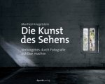 Die Kunst des Sehens