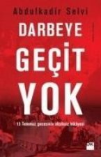 Darbeye Gecit Yok