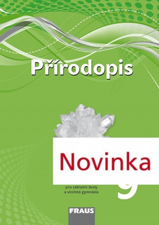 Přírodopis 9 pro ZŠ a VG pracovní sešit