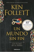 Un mundo sin fin (Saga Los pilares de la Tierra 2)