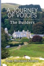Journey of Voices: The Builders