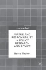 Virtue and Responsibility in Policy Research and Advice