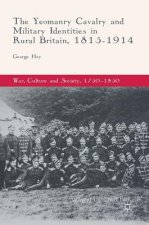 Yeomanry Cavalry and Military Identities in Rural Britain, 1815-1914