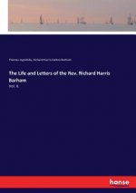 Life and Letters of the Rev. Richard Harris Barham