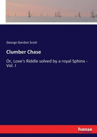 Clumber Chase