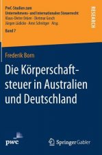 Die Koerperschaftsteuer in Australien und Deutschland