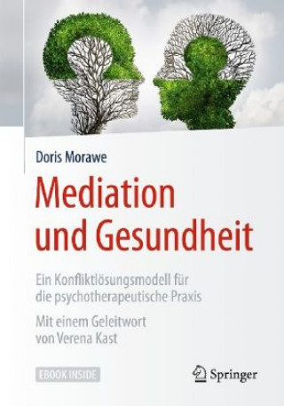 Mediation und Gesundheit, m. 1 Buch, m. 1 E-Book