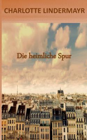 heimliche Spur