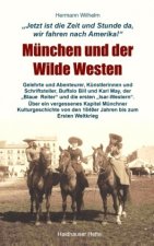 München und der Wilde Westen