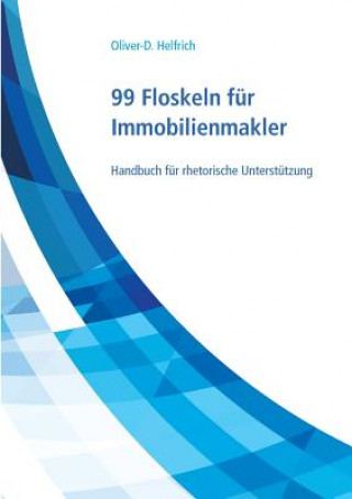 99 Floskeln fur Immobilienmakler