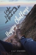 Erfahre Erleichterung und Glück durch die Happy Challenge
