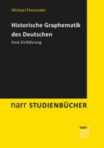 Historische Graphematik des Deutschen