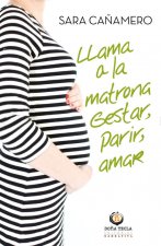 LLAMA A LA MATRONA