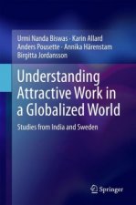 Understanding Attractive Work in a Globalized World